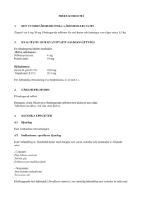 PRODUKTRESUMÉ DET VETERINÄRMEDICINSKA