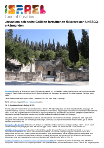 Jerusalem och nedre Galiléen fortsätter att få lovord och
