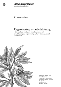 En kvalitativ studie om handledares syn på