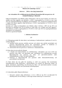 Az előterjesztést a szakmai vezetői értekezlet nem tárgyalta meg