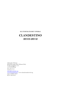 Årets upplaga av Clandestino, den sjätte i ordningen, saknade