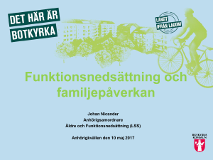 Symtom och relation Kommunikation och påverkan