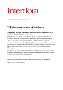 Pressmeddelande 2008-07-03 Trädgårdsvaror lanseras på