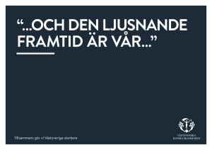 och den ljusnande framtid är vår…