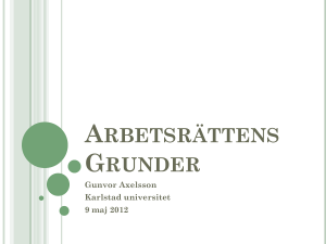 ARBETSRÄTTENS GRUNDER