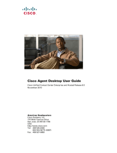 Cisco Agent Desktop User Guide/Cisco Unified Contact Center