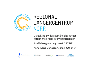 Utveckling av den norrländska cancer