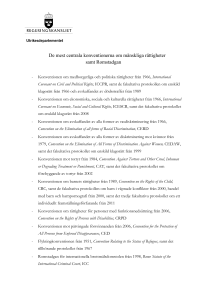 De mest centrala konventionerna om mänskliga rättigheter samt