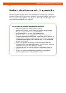Hud och slemhinnor om du får cytostatika