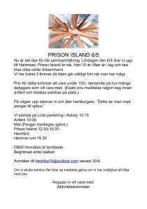 PRISON ISLAND 6/5
