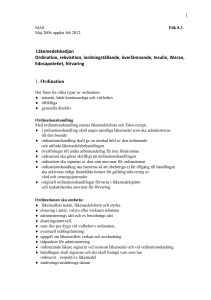 Läkemedelskedjan Ordination, rekvisition, iordningställande