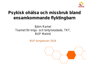 Psykisk ohälsa och missbruk bland ensamkommande flyktingbarn