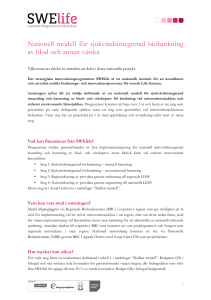 Nationell modell för sjukvårdsintegrerad biobankning av blod och