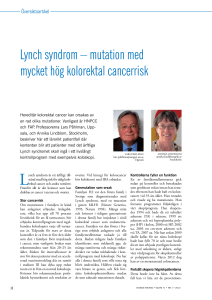 Lynch syndrom – mutation med mycket hög kolorektal cancerrisk