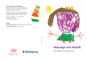 Naturligt och lekfullt
