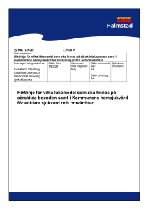 Riktlinje för vilka läkemedel som ska finnas på särskilda boenden
