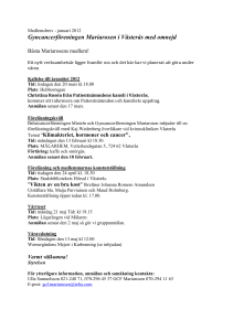 Medlemsbrev - januari 2012 Gyncancerföreningen Mariarosen i