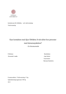 Kan kontakten med djur förbättra livskvalitet hos personer med
