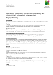 Asylsökande, nyanlända och personer som vistas i Sverige utan