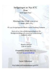Vi firar invigningen av Nya KTC