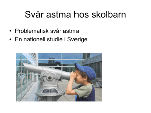Studie om svår astma - Barnallergisektionen