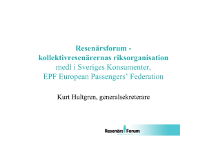 Resenärsforum - kollektivresenärernas riksorganisation medl i