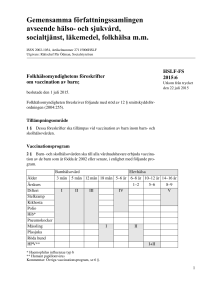 HSLF-FS 2015:6 Folkhälsomyndighetens föreskrifter om vaccination