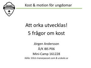 Att orka utvecklas! 5 frågor om kost