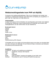 Webbutvecklingsarbete inom PHP och MySQL