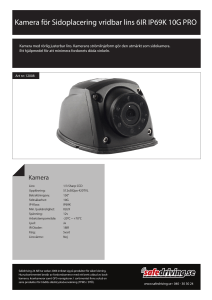 Kamera för Sidoplacering vridbar lins 6IR IP69K 10G PRO