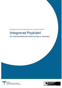 Integrerad psykiatri, sammanfattning av metoder