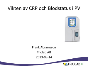 Vikten av CRP och blodstatus