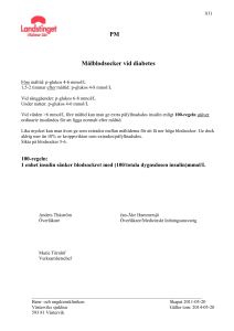 1(1) PM Målblodsocker vid diabetes Före måltid: p-glukos 4