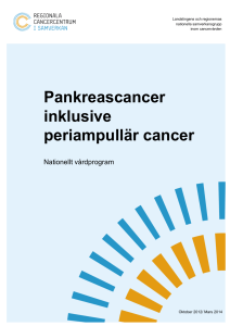 Pankreascancer inklusive periampullär cancer
