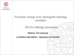 Förnybar energi inom ekologiskt känsliga områden - Ett