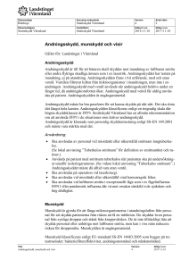 Andningsskydd, munskydd och visir