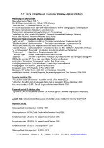 CV Ewa Wilhelmsson Regissör, filmare, Manusförfattare, Coach