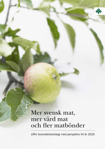 Mer svensk mat, mer värd mat och fler matbönder