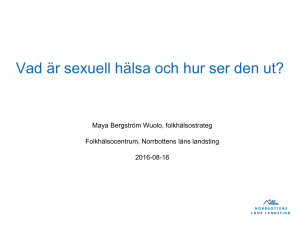 Vad är sexuell hälsa och hur ser den ut?