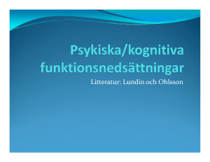 Psykiska funktionsnedsättningar kognition