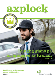 Kunglig glans på invigningen av Kronan