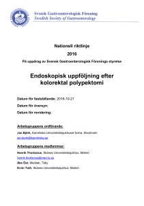 Endoskopisk uppföljning efter kolorektal polypektomi