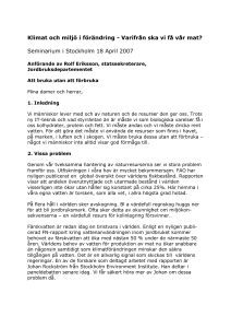 Rolf Eriksson: Anförande ”Att bruka utan att förbruka” vid seminarium