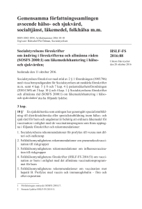 HSLF-FS 2016:88 Socialstyrelsens föreskrifter om ändring i