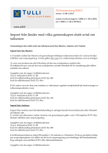 Import från länder med vilka gemenskapen slutit avtal om tullunion
