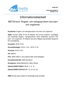 Ångest - Metiskurser