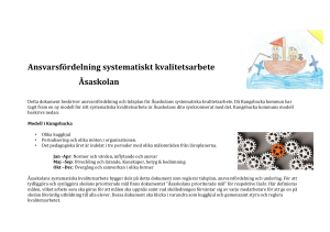 Normer och värden Skolan ska aktivt och medvetet påverka och
