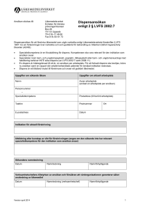Dispensansökan enligt 2 § LVFS 2002:7