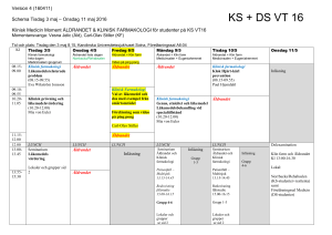 Preliminärt Schema Klinisk Medicin - Moment