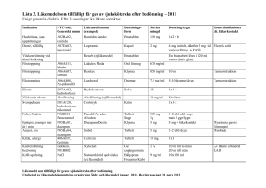 Ordination enligt generella direktiv (SOSFS 2000:1) inom enheten :